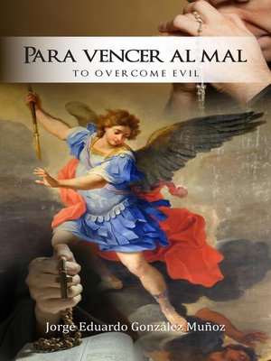 cover image of Para vencer al mal